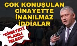 Çok konuşulan cinayette inanılmaz iddialar… Durmuş Ali Arslan öldürmüştü