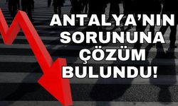 Antalya’nın sorununa çözüm bulundu! Antalya’da işsizlik son bulacak