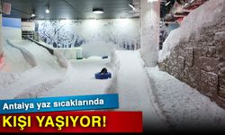 Antalya yaz sıcaklarında kışı yaşıyor!