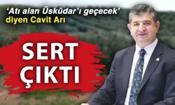 ‘Atı alan Üsküdar’ı geçecek’ diyen Cavit Arı sert çıktı