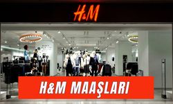 H&M Maaşları 2025: Çalışma Saatleri ve Şartları Neler?