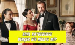 Kral Kaybederse Dizisi Gerçek Mi? Sonunda Ne Oluyor?