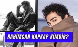 Rahimcan Kapkap Kaç Yaşında? Kızılcık Şerbeti Metehan Kimdir?