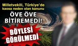 Milletvekili, Türkiye’de kaosa neden olan kanunu öve öve bitiremedi! Böylesi görülmedi