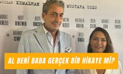 Al Beni Baba Gerçek Bir Hikaye Mi? Konusu Ne?