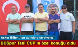 Asker Bülent’ten gençlere tavsiyeler! BDSpor Tatil CUP’ın özel konuğu oldu