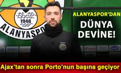 Alanyaspor’dan dünya devine! Ajax’tan sonra Porto’nun başına geçiyor