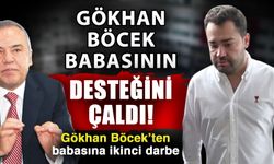 Gökhan Böcek babasının desteğini çaldı! Gökhan Böcek’ten babasına ikinci darbe