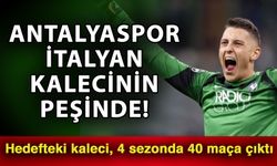Antalyaspor İtalyan kalecinin peşinde! Hedefteki kaleci, 4 sezonda 40 maça çıktı