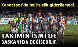 Kepezspor’da belirsizlik giderilemedi… Takımın ismi de başkanı da değişebilir
