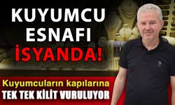 Kuyumcu esnafı isyanda! Kuyumcuların kapılarına tek tek kilit vuruluyor