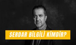 Serdar Bilgili Serveti: Ünlü İş İnsanının Mal Varlığı Ne Kadar?