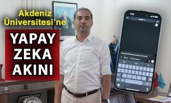 Akdeniz Üniversitesi’ne yapay zeka akını