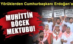 Yörüklerden Cumhurbaşkanı Erdoğan’a Muhittin Böcek mektubu! Menderes Türel’i örnek gösterdiler