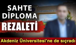 Sahte diploma skandalında Akdeniz Üniversitesi’de listede yer aldı