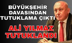 Ali Yılmaz tutuklandı mı?