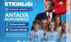 Antalya Bilim Merkezi’nde 30 Ağustos Zafer Bayramı coşkusu