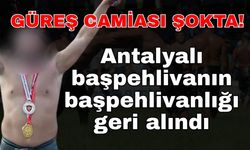 Güreş camiası şokta! Antalyalı başpehlivanın başpehlivanlığı geri alındı