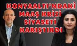 Konyaaltı’ndaki maaş krizi siyaseti karıştırdı! ‘Pişkinlik’ AK Parti ve CHP Konyaaltı ilçe başkanlarını karşı karşıya getirdi