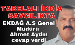 Tabelalı iddia savcılıkta! EKDAĞ A.Ş Genel Müdürü Ahmet Aydın cevap verdi