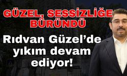 Rıdvan Güzel’de yıkım devam ediyor! Güzel sessizliğe büründü