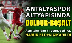 Antalyaspor altyapısında doldur-boşalt…  Aynı takımdan 11 oyuncu alındı, Harun elden çıkarıldı
