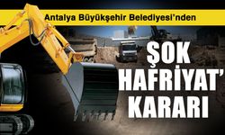 Antalya Büyükşehir Belediyesi’nden şok ‘Hafriyat’ kararı komisyonda