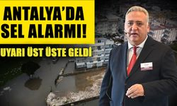Antalya’da sel alarmı! Uyarı üst üste geldi