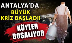 Antalya’da büyük kriz başladı! Köyler boşalıyor