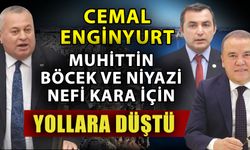 Cemal Enginyurt Muhittin Böcek ve Niyazi Nefi Kara için yollara düştü