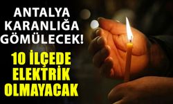 Antalya’daki elektrik kesintisi yaşanacak! Antalya’da hangi ilçelerde elektrik kesintisi yaşanacak?