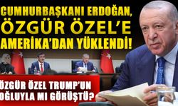 Cumhurbaşkanı Erdoğan, Özgür Özel’e Amerika’dan yüklendi! Özgür Özel Trump’un oğluyla mı görüştü?