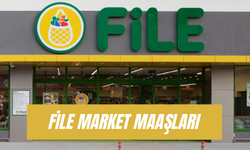 File Market Maaşları: Güncel Çalışma Şartları ve Saatleri!