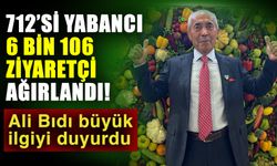 712’si yabancı 6 bin 106 ziyaretçi ağırlandı! Ali Bıdı büyük ilgiyi duyurdu