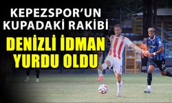 Kepezspor’un kupadaki rakibi Denizli İdman Yurdu oldu