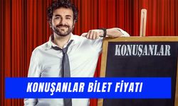 Konuşanlar Bileti Nasıl Alınır? 2025 Bilet Fiyatı ve Çekim Yeri