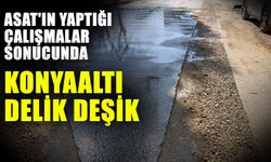 ASAT'ın yaptığı çalışmalar sonucunda Konyaaltı delik deşik
