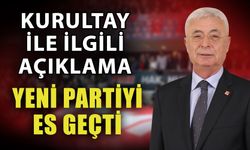Kurultay ile ilgili açıklama… Yeni partiyi es geçti