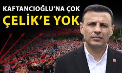 Kaftancıoğlu’na çok Çelik’e yok