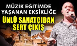 Müzik eğitimde yaşanan eksikliğe ünlü sanatçıdan sert çıkış