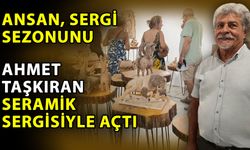 ANSAN, sergi sezonunu Ahmet Taşkıran seramik sergisiyle açtı