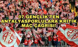 07 Gençlik’ten Antalyasporlulara kritik maç çağrısı! "Başka Antalyaspor yok!"