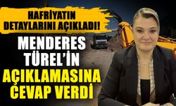 Hafriyatın detaylarını açıkladı! Menderes Türel’in açıklamasına cevap verdi