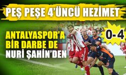 Peş peşe 4’üncü hezimet: 0-4  Antalyaspor’a bir darbe de Nuri Şahin’den