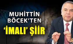 Muhittin Böcek’ten ‘İmalı’ şiir