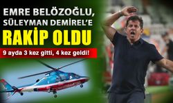 Emre Belözoğlu, Süleyman Demirel’e rakip oldu…  9 ayda 3 kez gitti, 4 kez geldi!