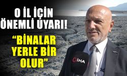 O il için önemli uyarı! Binalar yerle bir olur