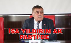 Son dakika! İsa Yıldırım AK Parti’de