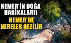 Kemer'in doğa harikaları! Kemer’de nereler gezilir