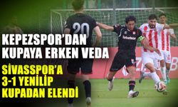 Kepezspor’dan kupaya erken veda…  Sivasspor’a 3-1 yenilip kupadan elendi